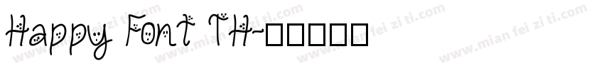 Happy Font TH字体转换
